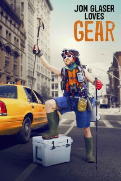 Watch Jon Glaser Loves Gear (2016) Online FREE