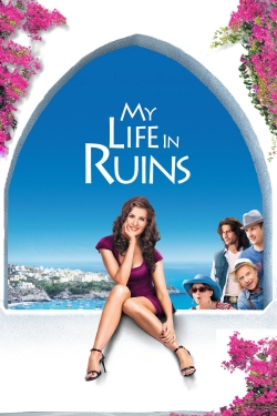 Watch My Life in Ruins (2009) Online FREE