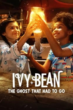 Watch Ivy + Bean: The Ghost That Had to Go (2022) Online FREE