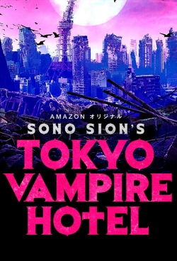 Watch Tokyo Vampire Hotel (2017) Online FREE