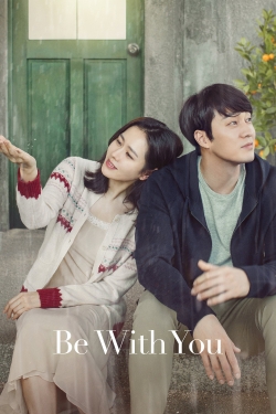 Watch Be with You (2018) Online FREE