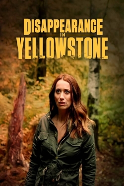 Watch Disappearance in Yellowstone (2022) Online FREE