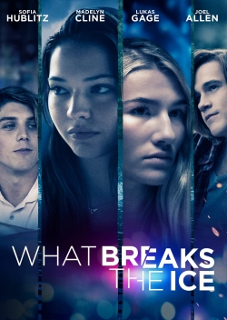 Watch What Breaks the Ice (2020) Online FREE