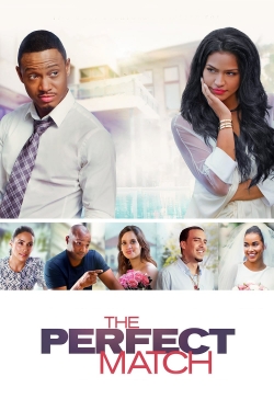 Watch The Perfect Match (2016) Online FREE