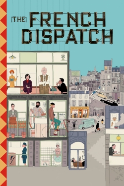 Watch The French Dispatch (2021) Online FREE