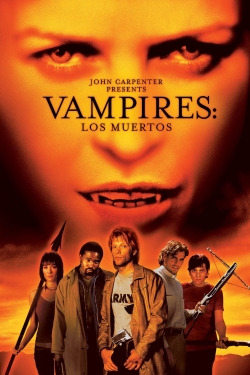 Watch Vampires: Los Muertos (2002) Online FREE