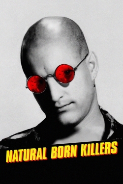 Watch Natural Born Killers (1994) Online FREE