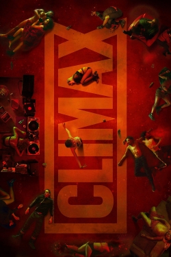 Watch Climax (2018) Online FREE