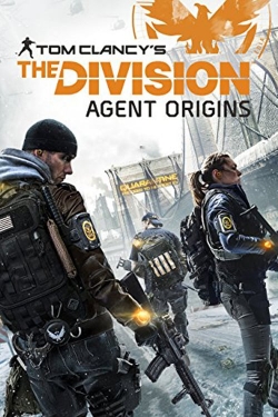 Watch The Division: Agent Origins (2016) Online FREE