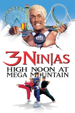 Watch 3 Ninjas: High Noon at Mega Mountain (1998) Online FREE