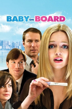 Watch Baby on Board (2009) Online FREE