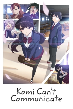 Watch Komi Can't Communicate (2021) Online FREE