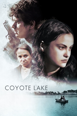 Watch Coyote Lake (2019) Online FREE