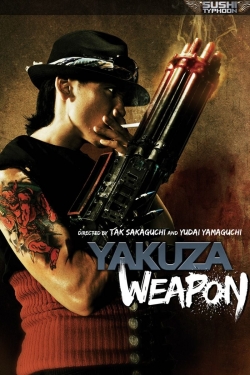 Watch Yakuza Weapon (2011) Online FREE