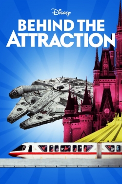 Watch Behind the Attraction (2021) Online FREE