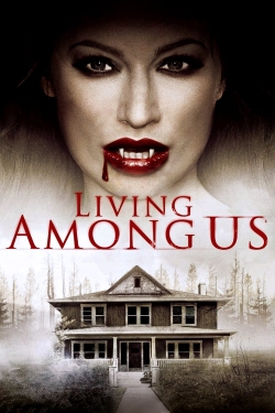Watch Living Among Us (2018) Online FREE