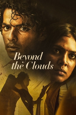 Watch Beyond the Clouds (2018) Online FREE