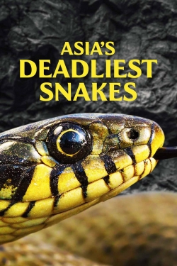 Watch Asia's Deadliest Snakes (2010) Online FREE