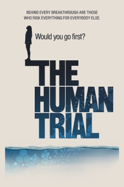 Watch The Human Trial (2022) Online FREE