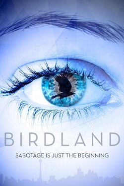 Watch Birdland (2018) Online FREE