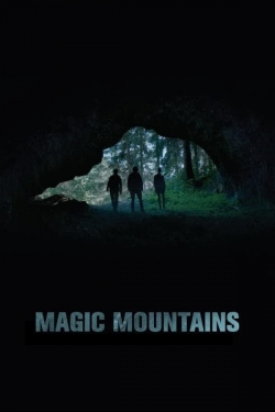 Watch Magic Mountains (2020) Online FREE