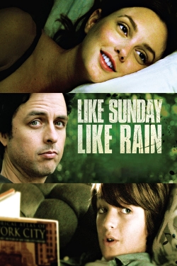 Watch Like Sunday, Like Rain (2014) Online FREE