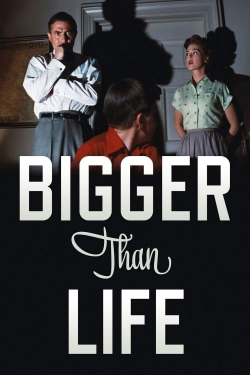 Watch Bigger Than Life (1956) Online FREE