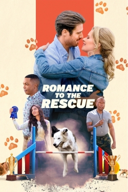 Watch Romance to the Rescue (2022) Online FREE