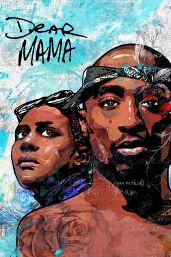 Watch Dear Mama: The Saga of Afeni and Tupac Shakur (2023) Online FREE