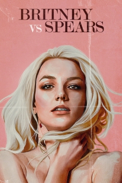 Watch Britney Vs Spears (2021) Online FREE