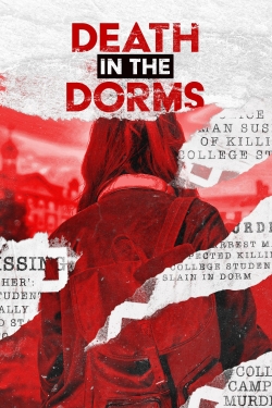 Watch Death in the Dorms (2023) Online FREE