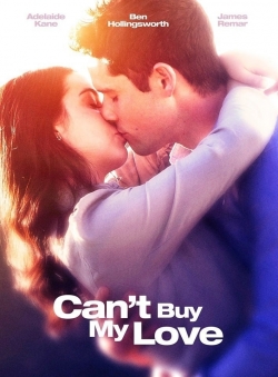 Watch Can't Buy My Love (2017) Online FREE