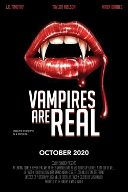 Watch Vampires Are Real (2020) Online FREE