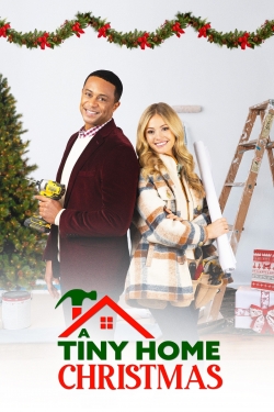 Watch A Tiny Home Christmas (2022) Online FREE