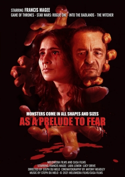Watch As a Prelude to Fear (2022) Online FREE