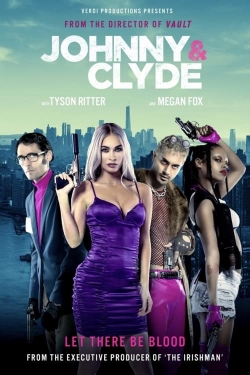 Watch Johnny & Clyde (2023) Online FREE