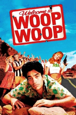Watch Welcome to Woop Woop (1998) Online FREE