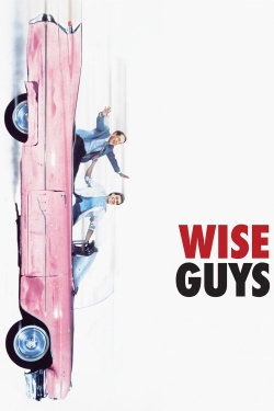 Watch Wise Guys (1986) Online FREE