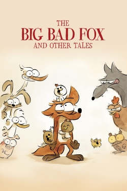 Watch The Big Bad Fox and Other Tales (2017) Online FREE