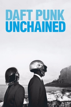 Watch Daft Punk Unchained (2015) Online FREE