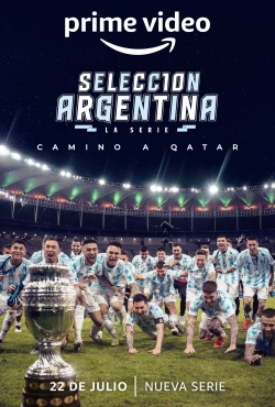 Watch Argentine National Team, Road to Qatar (2022) Online FREE