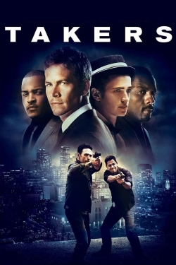 Watch Takers (2010) Online FREE
