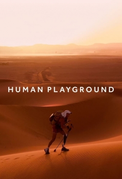 Watch Human Playground (2022) Online FREE