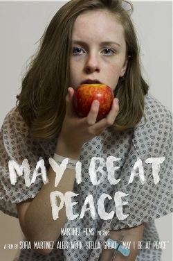 Watch May I Be at Peace (2018) Online FREE