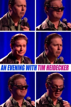 Watch An Evening with Tim Heidecker (2020) Online FREE