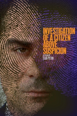 Watch Investigation of a Citizen Above Suspicion (1970) Online FREE