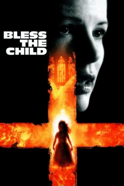 Watch Bless the Child (2000) Online FREE