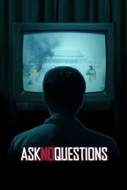 Watch Ask No Questions (2020) Online FREE