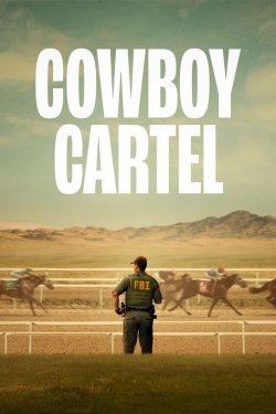 Watch Cowboy Cartel (2024) Online FREE