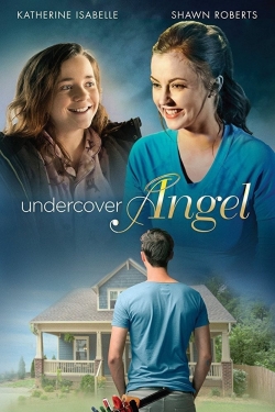 Watch Undercover Angel (2017) Online FREE